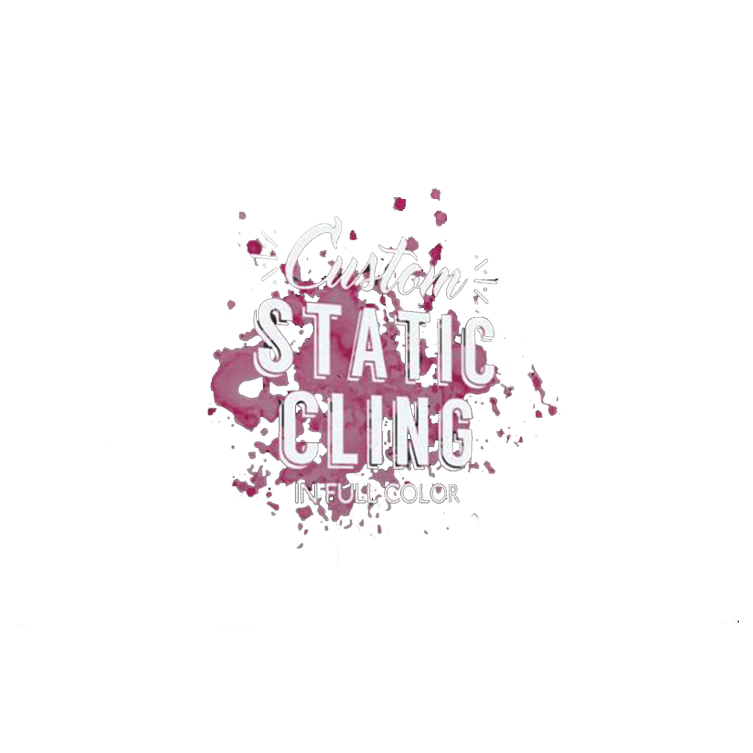 Custom Static Clings