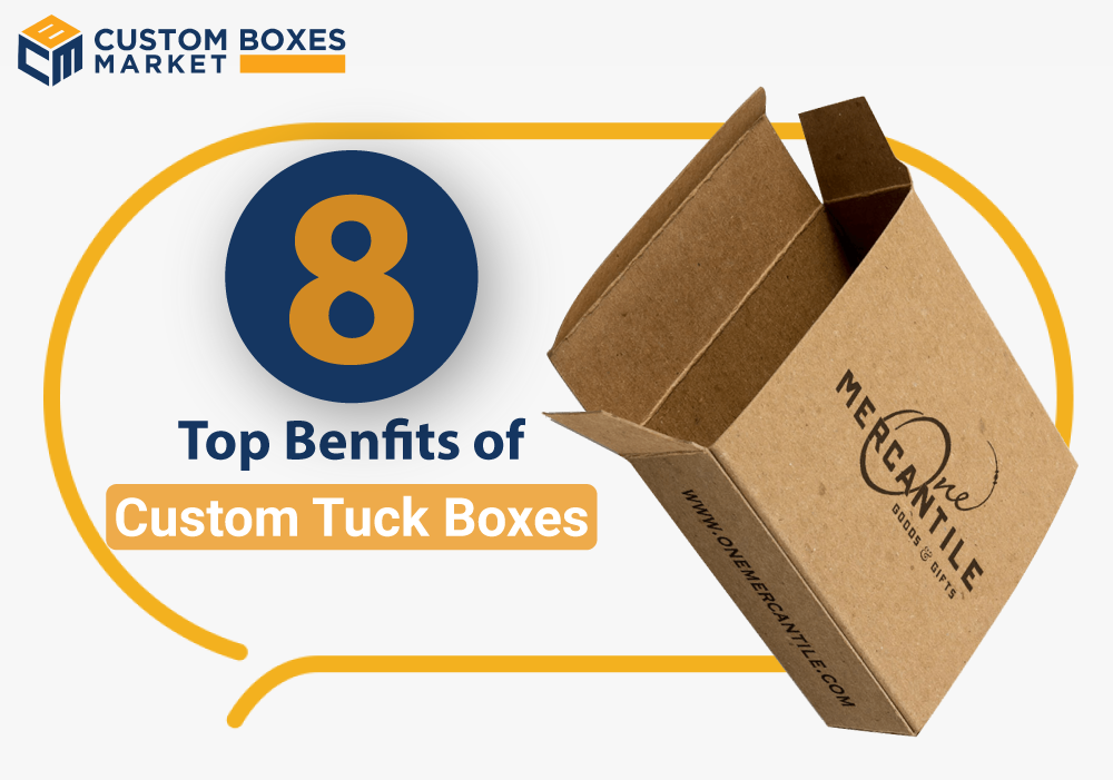 What are the Top Benefits of Custom Tuck Boxes?