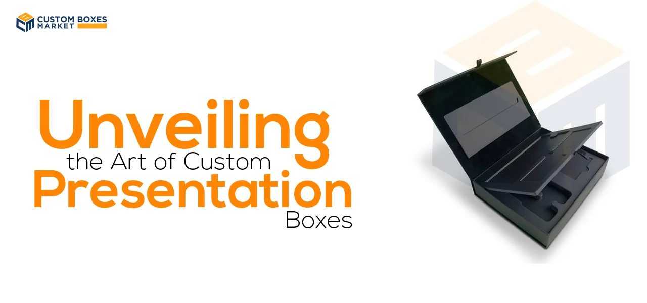 Unveiling the Art of Custom Presentation Boxes