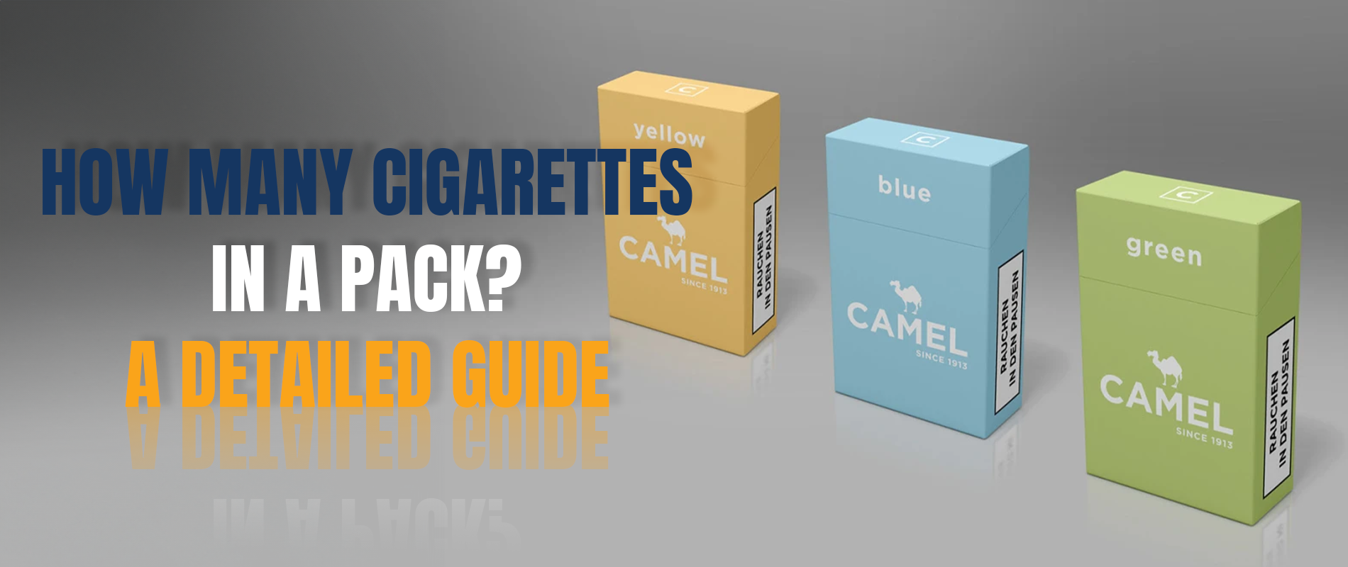 How Many Cigarettes in a Pack? A Detailed Guide