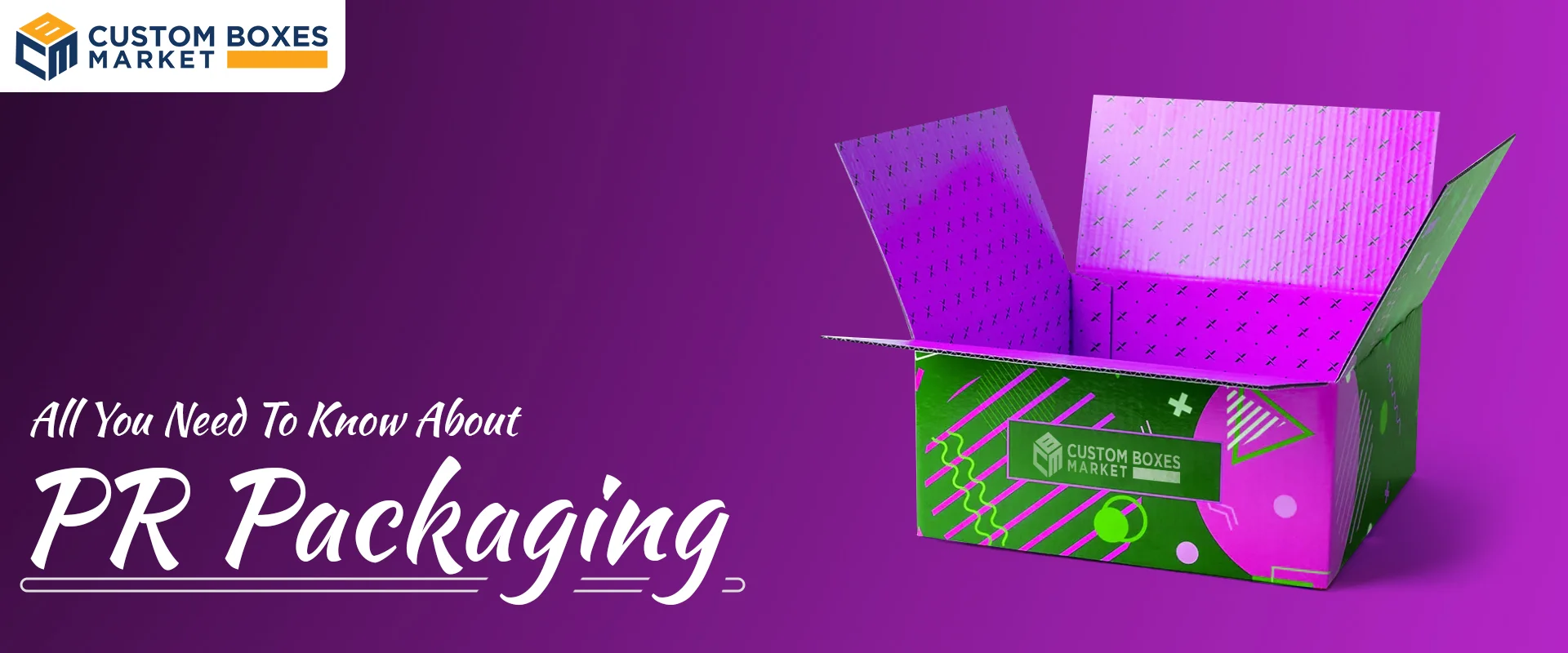 PR Packaging All You Need To Know – CBM
