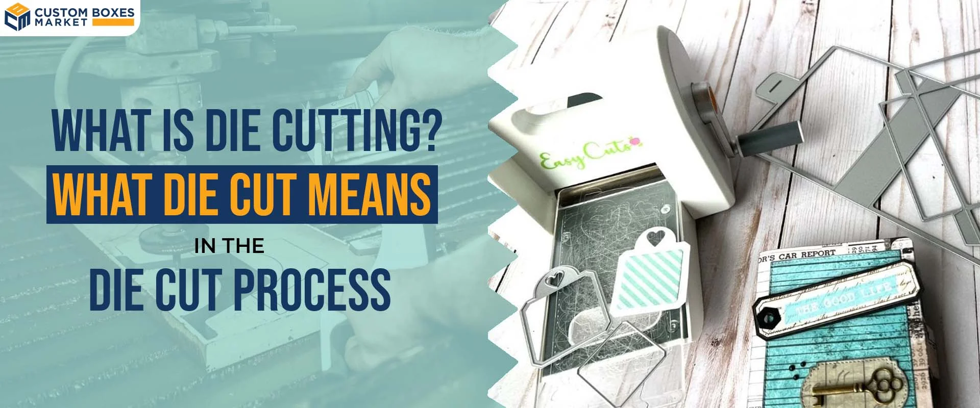 What is Die Cutting? What Does Die Cut Mean in the Die Cutting Process